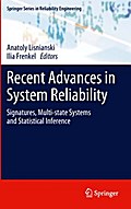 Recent Advances in System Reliability