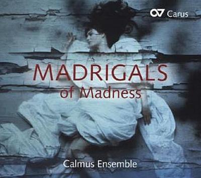 Madrigals of Madness