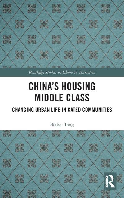 China’s Housing Middle Class