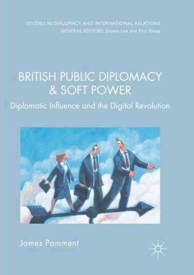 British Public Diplomacy and Soft Power