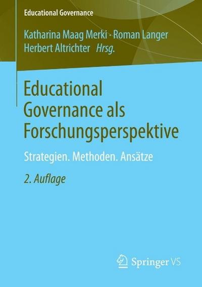 Educational Governance als Forschungsperspektive