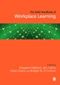 The SAGE Handbook of Workplace Learning