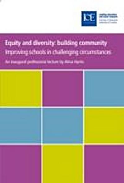 Equity and diversity: building community