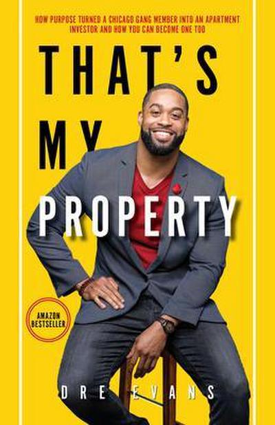 THAT’S MY PROPERTY