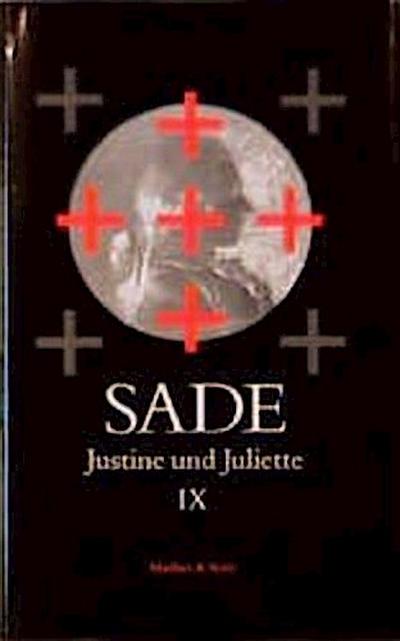 Justine und Juliette, 10 Bde., Bd.9 - Donatien A de Sade