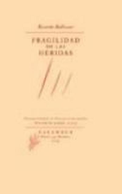 Fragilidad de las heridas