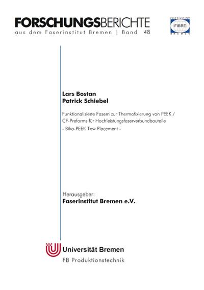 Funktionalisierte Fasern zur Thermofixierung von PEEK / CF-Preforms für Hochleistungsfaserverbundbauteile