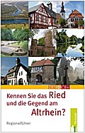 Kennen Sie das Ried und die Gegend am Altrhein?