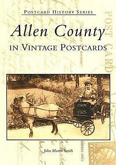 Allen County in Vintage Postcards