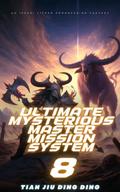Ultimate Mysterious Master Mission System
