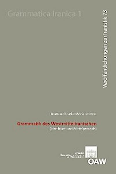 Grammatik des Westmitteliranischen