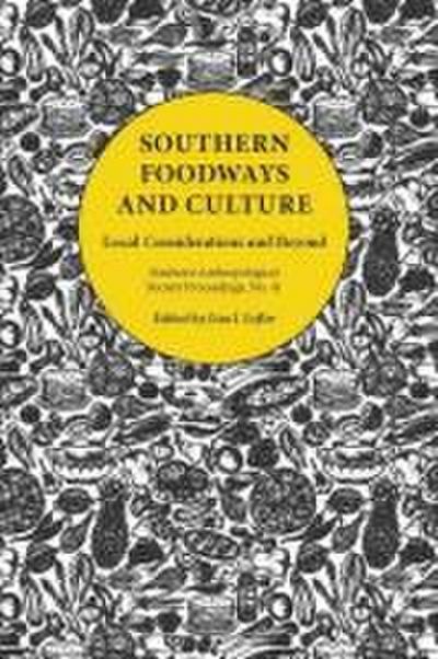 Southern Foodways and Culture