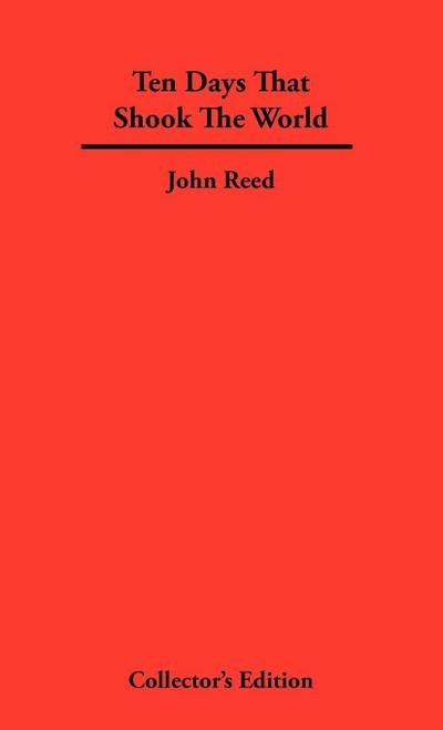 Ten Days That Shook The World