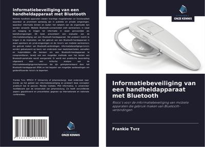 Informatiebeveiliging van een handheldapparaat met Bluetooth