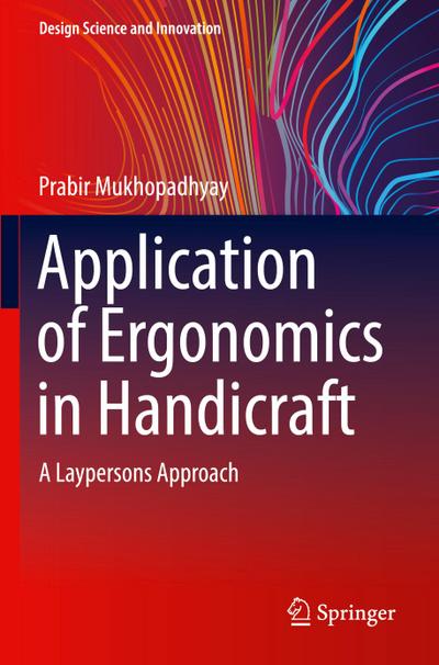 Application of Ergonomics in Handicraft