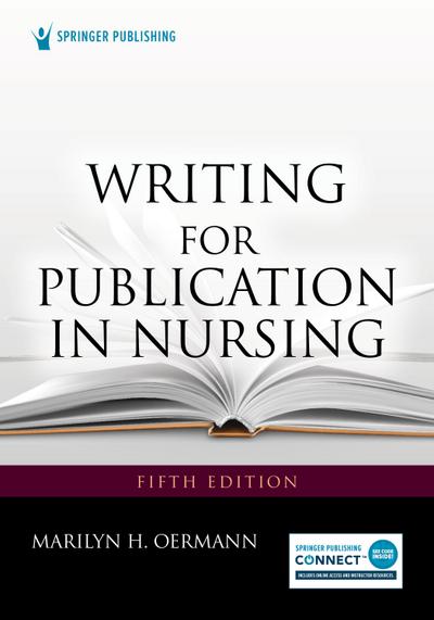 Oermann, M: Writing for Publication in Nursing