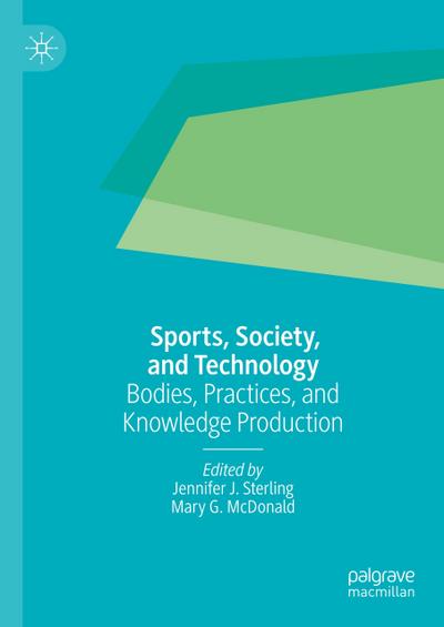 Sports, Society, and Technology