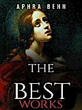 Aphra Behn: The Best Works