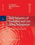 Fluid Dynamics of Cavitation and Cavitating Turbop