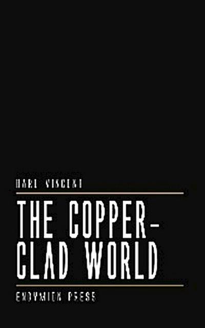 The Copper-Clad World