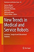 New Trends in Medical and Service Robots