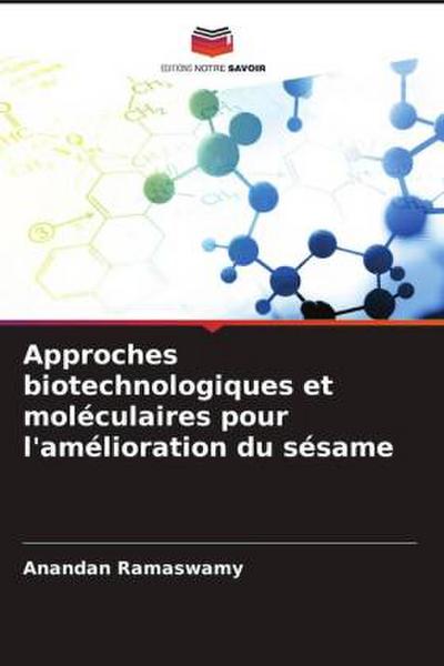 Approches biotechnologiques et moléculaires pour l’amélioration du sésame