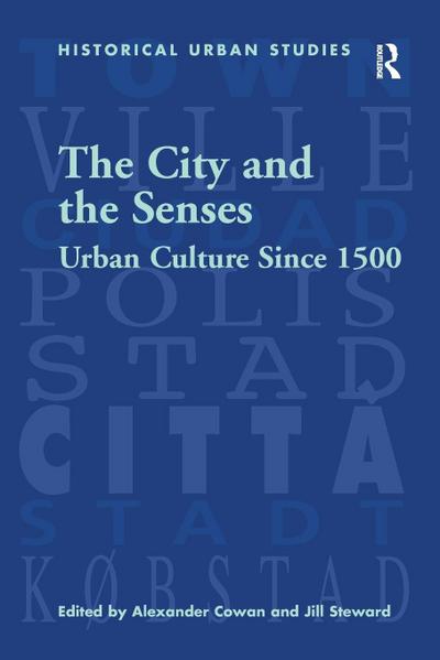 The City and the Senses