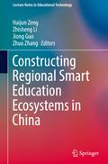 Constructing Regional Smart Education Ecosystems in China