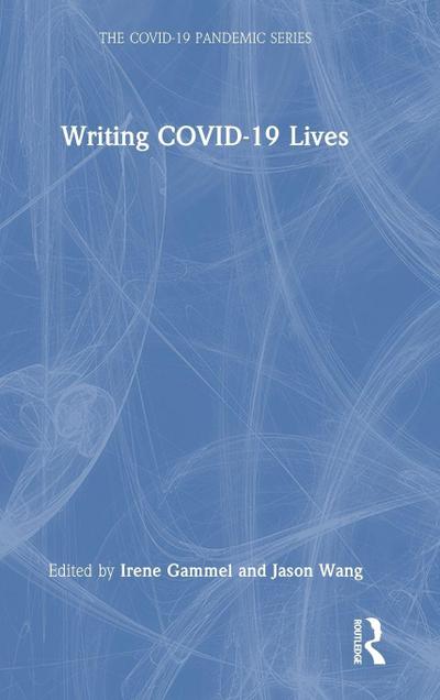 Writing COVID-19 Lives