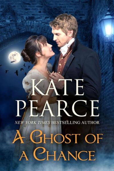 A Ghost of a Chance (Kate Pearce Paranormal Romance)