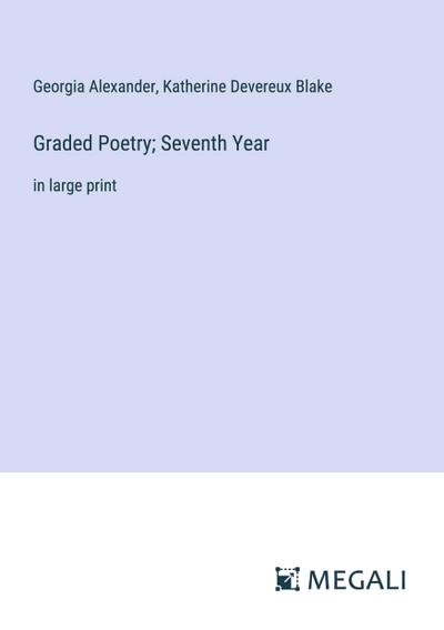 Graded Poetry; Seventh Year