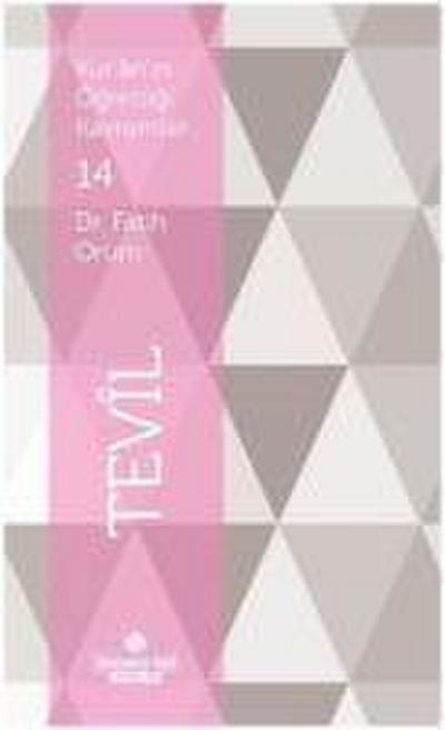 Kuranin Ögrettigi Kavramlar 14 - Tevil