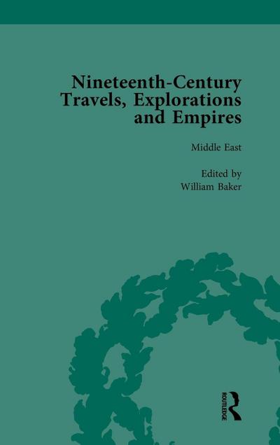 Nineteenth-Century Travels, Explorations and Empires, Part II vol 5