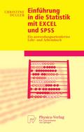 Einführung in die Statistik mit EXCEL und SPSS