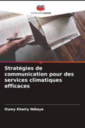 Stratégies de communication pour des services climatiques efficaces