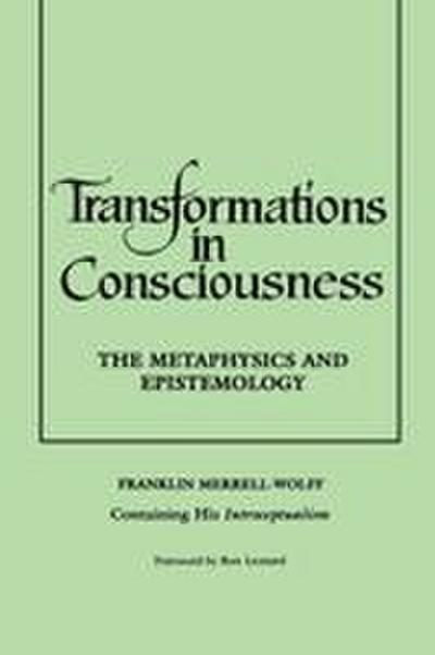 Transformations in Consciousness