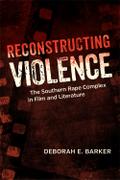 Reconstructing Violence