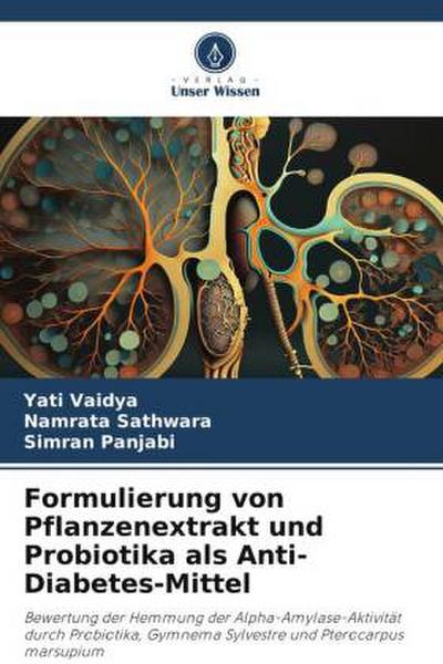 Formulierung von Pflanzenextrakt und Probiotika als Anti-Diabetes-Mittel