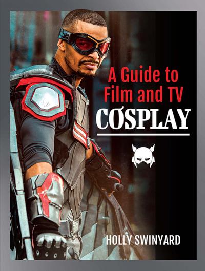 Guide to Film and TV Cosplay