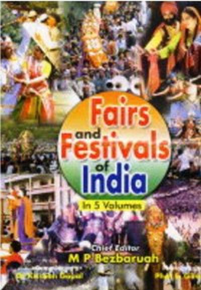 Fairs And Festivals Of India (Chandigarh, Delhi, Haryana, Himachal Pradesh, Jammu and Kashmir, Punjab, Rajasthan, Uttar Pradesh, Uttaranchal)