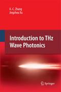 Introduction to THz Wave Photonics