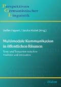 Multimodale Kommunikation in öffentlichen Räumen