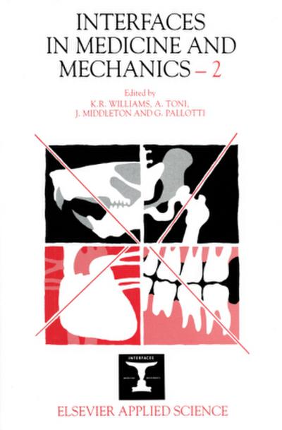 Interfaces in Medicine and Mechanics-2