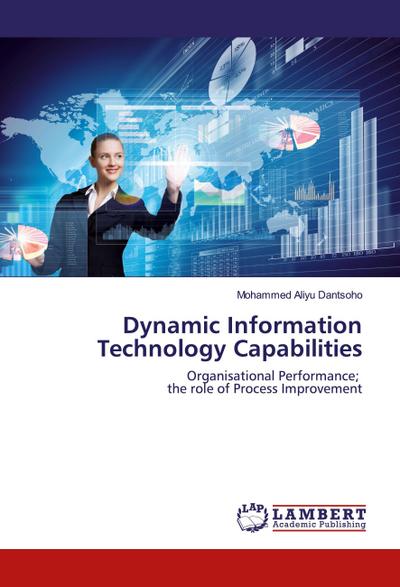 Dynamic Information Technology Capabilities