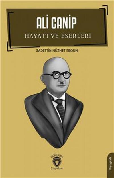 Ali Canip Hayati ve Eserleri
