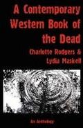 A Contemporary  Western Book Of The Dead