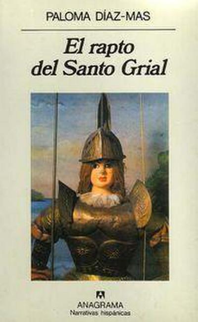 El rapto del Santo Grial : el caballero de la verde oliva