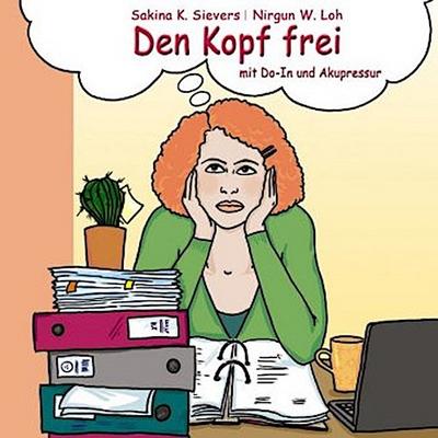 Den Kopf frei mit Do-In und Akupressur