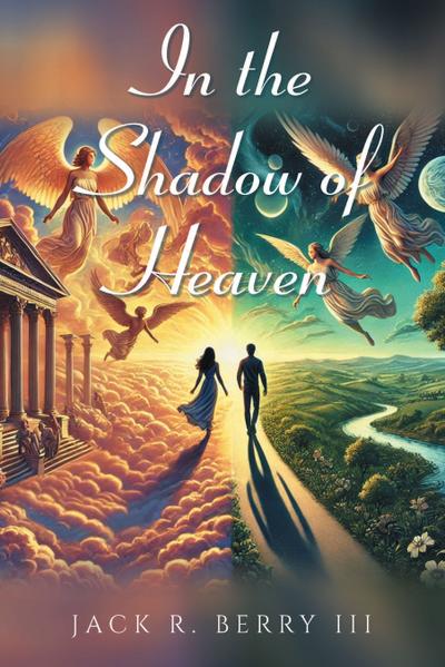 In the Shadow of Heaven