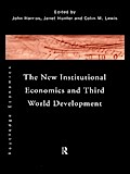 The New Institutional Economics and Third World Development